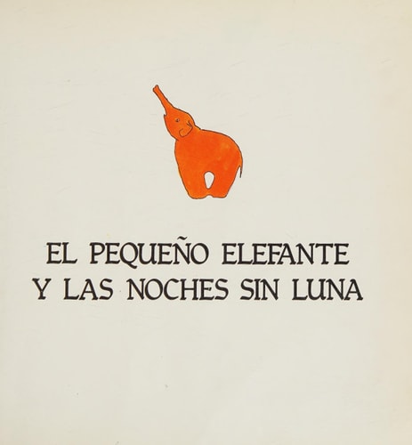 El pequeño elefante y las noches de luna