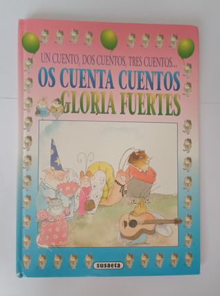 Os Cuenta Cuentos: Un cuento, dos cuentos, tres cuentos....