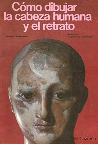 Como Dibujar la Cabeza Humana y Elretrato cover