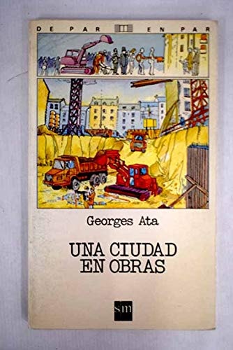 Una ciudad en obras