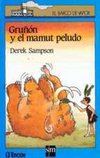 Gruñón y el mamut peludo