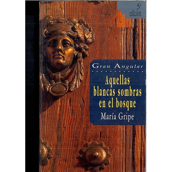 Aquellas blancas sombras en el bosque