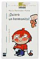 ¡ Quiero un hermanito ¡