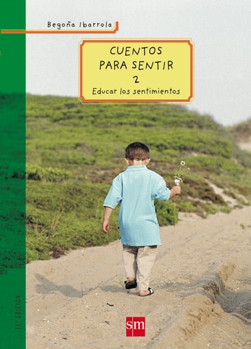 Cuentos para sentir 2 Educar los sentimientos cover