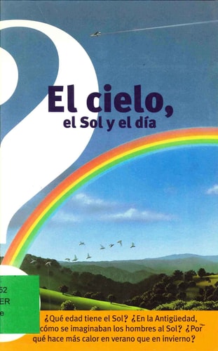 El cielo, el Sol y el día