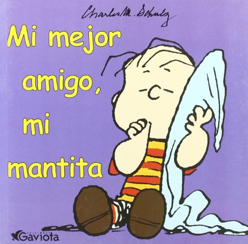 Mi mejor amigo, mi mantita