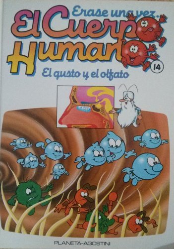 Erase una vez....El Cuerpo Humano:El gusto y el olfato cover