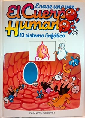 Erase una vez...El cuerpo humano: El sistema linfático cover