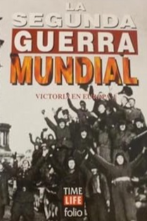 La Segunda Guerra Mundial