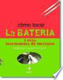 Cómo tocar la batería