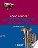 Cómo conocer los instrumentos de orquesta