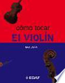 Cómo tocar el violín
