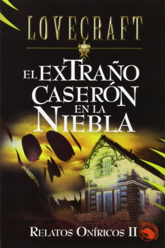 El extraño caserón en la niebla