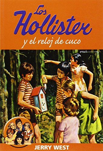 Los Hollister y el reloj de cuco