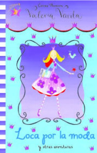 Valeria varita : Loca por la moda. y otras aventuras. cover