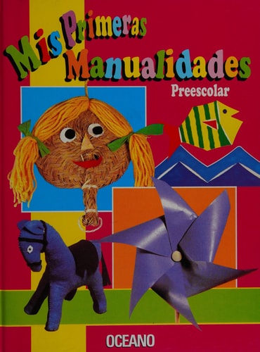 Mis primeras manualidades.Preescolar cover