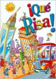 ¡Qué Risa!