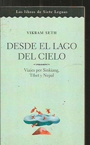 Desde el lago del cielo.