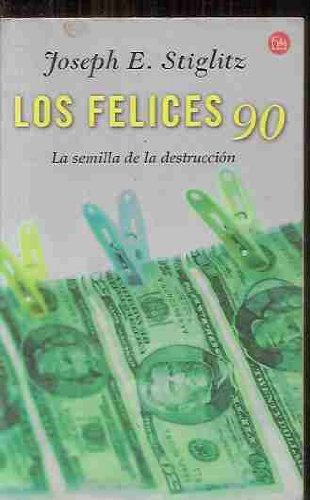 Los felices 90