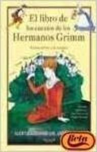 El libro de los cuentos de los hermanos Grimm. Relatos de hoy y de siempre cover