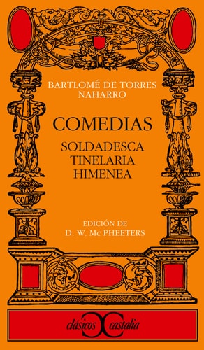 Comedias: Soldadesca, Tinelaria, Himenea cover