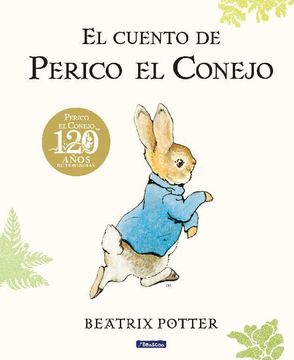 El cuento de perico el conejo travieso