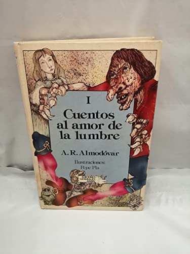 Cuentos al amor de la lumbre I
