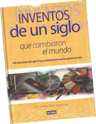 Inventos de un siglo que cambiaron el mundo cover