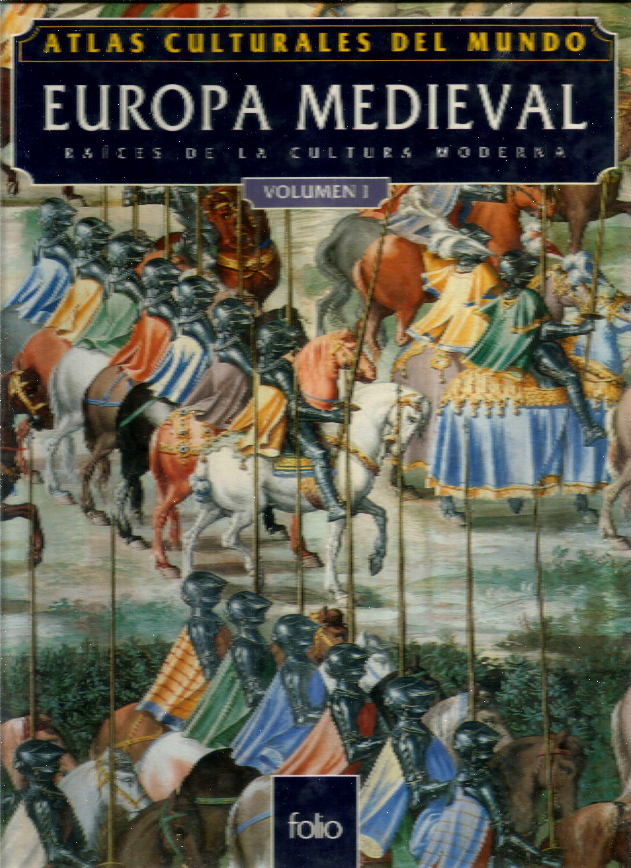 Europa medieval raíces de la cultura moderna Vol.1 cover