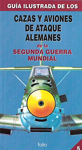 Cazas y aviones de ataque alemanes de la segunda guerra mundial
