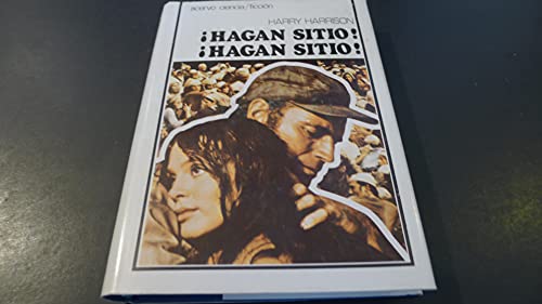 ¡Hagan sitio! ¡Hagan sitio!