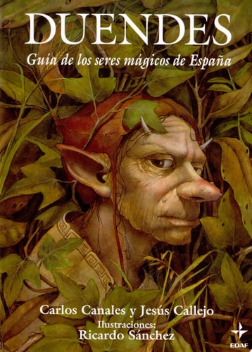Duendes. Guia de los seres magicos de España.