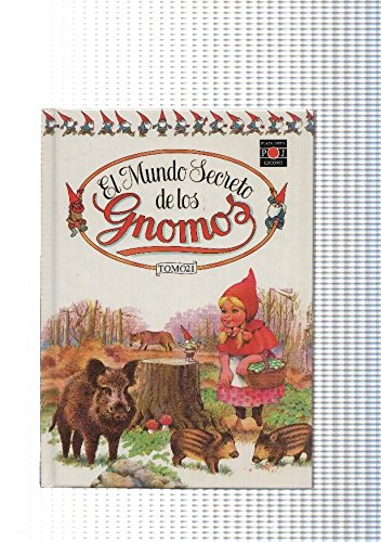El mundo secreto de los Gnomos tomo 1.