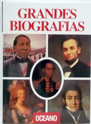 Grandes biografías III