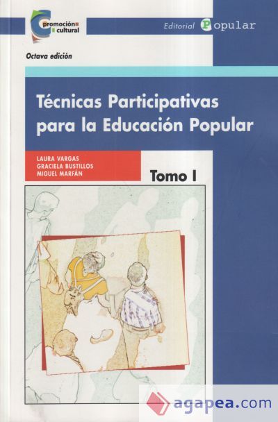 Técnicas participativas para la educación popular. Tomo 1 cover