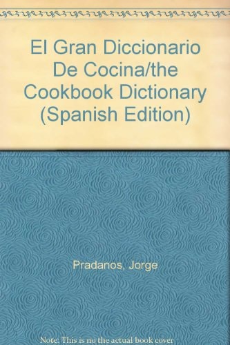 El Gran Diccionario de Cocina