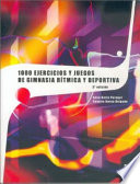 1000 Ejercicios y Juegos de Gimnasia Rítmica y Deportiva cover