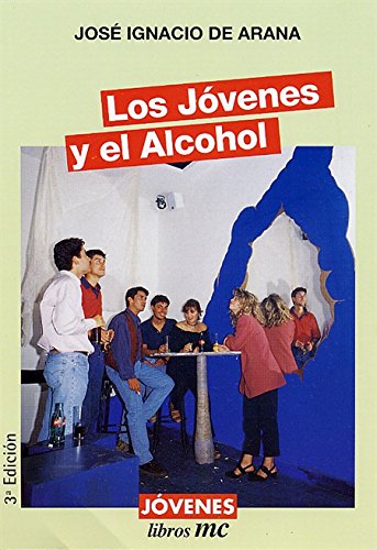 Los Jóvenes y el Alcohol