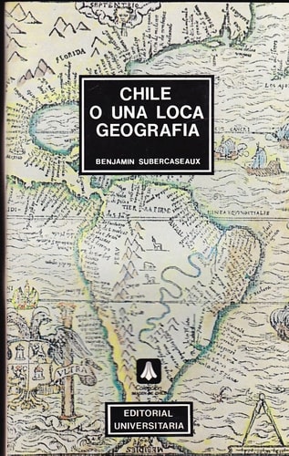 Chile o una loca geografia.