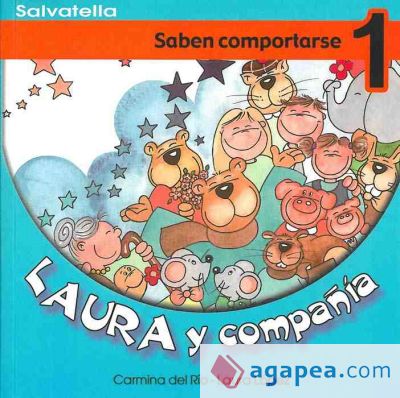Laura y Compañía 1: Saben comportarse