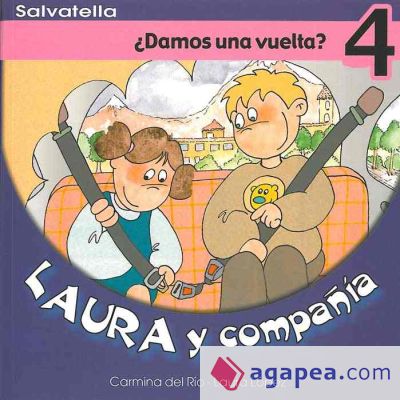 Laura y Compañía 4: ¿Damos una vuelta?