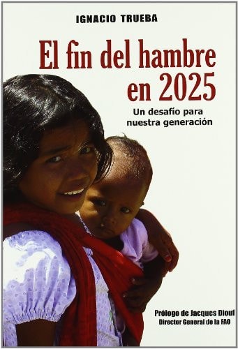 El fin del hambre en 2025 cover