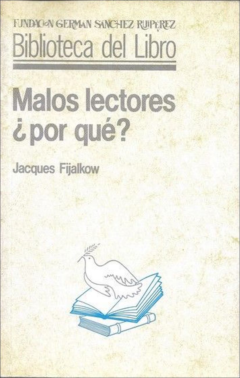 Malos lectores ¿por qué?