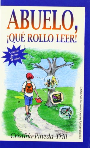 Abuelo,que rollo leer. cover