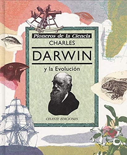 Pioneros de la Ciencia Charles Darwin y la Evolución cover