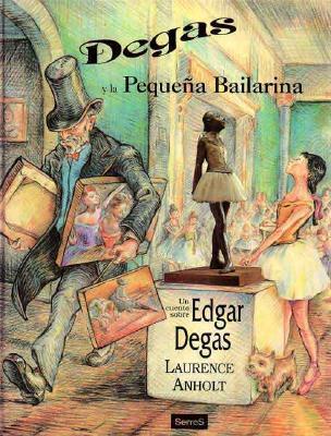 Degas y la pequeña bailarina