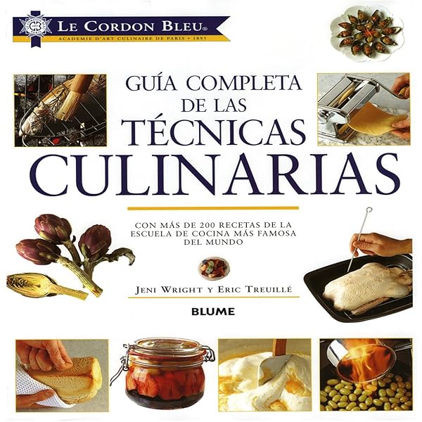 Guía Completa de las Técnicas Culinarias