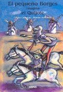 El pequeño Borges imagina el Quijote