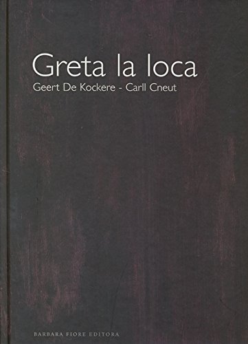 Greta la loca