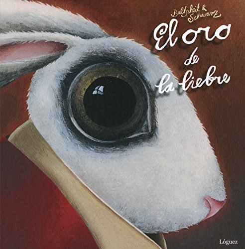 El oro de la liebre